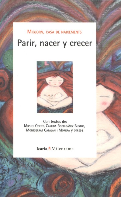 Parir, nacer y crecer