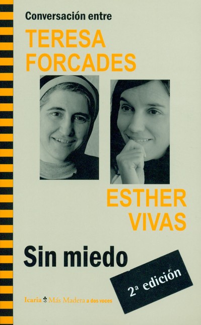 Sin miedo. Conversación entre ...