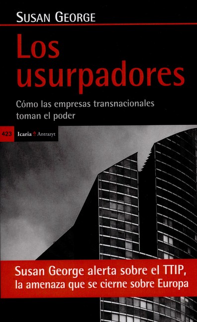 Los usurpadores. Cómo las empr...