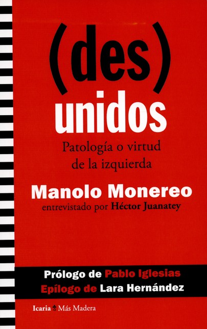 (Des)unidos. Patología o virtu...