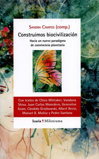 Construimos biocivilización. H...