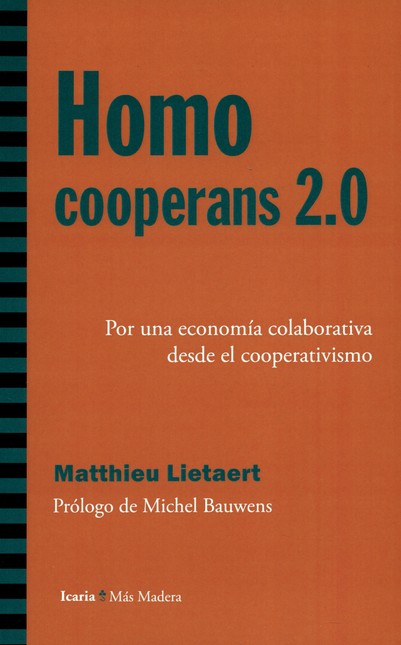 Homo cooperans 2.0. Por una ec...