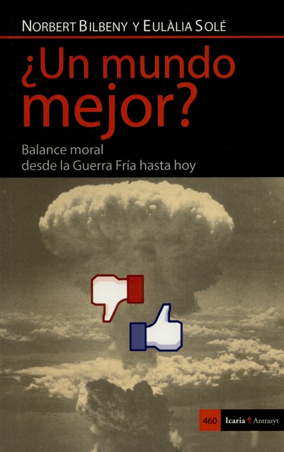 ¿Un mundo mejor? Balance moral...
