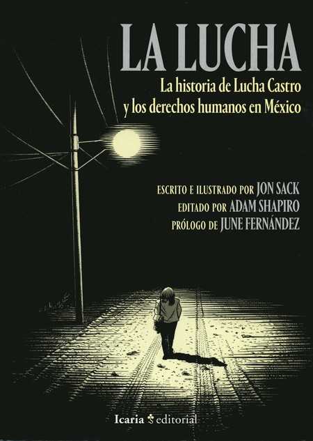 La lucha. La historia de Lucha...