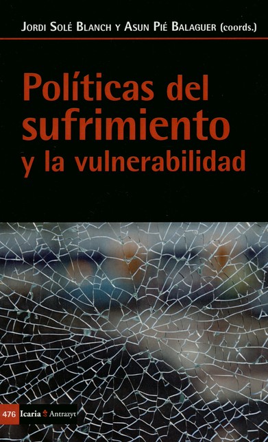 Políticas del sufrimiento y la...