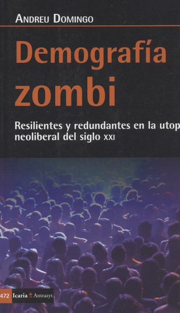 Demografía zombi. Resilientes ...