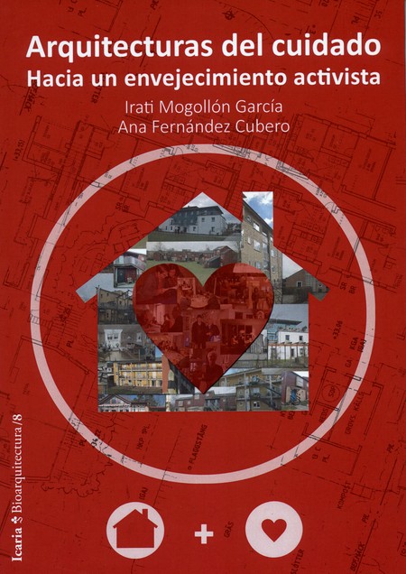 Arquitecturas del cuidado. Hac...