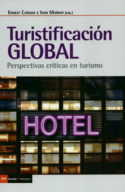 Turistificación global. Perspe...