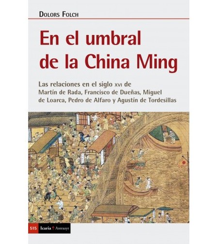 En el umbral de la China Ming....