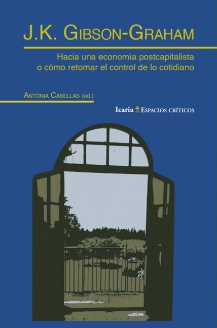 J.K. Gibson Graham. Hacia una ...