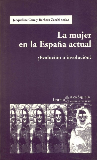 La mujer en la España actual. ...