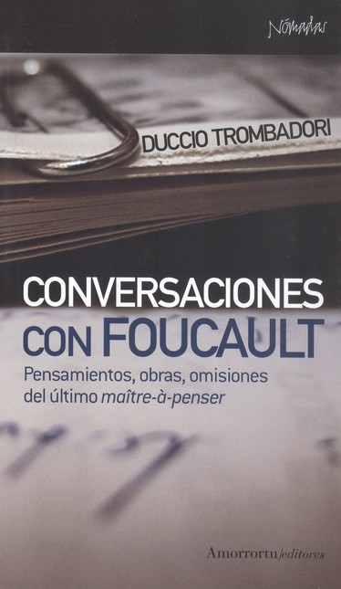 Conversaciones con Foucault. P...