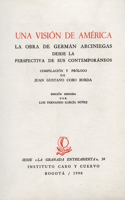 Una visión de América. La obra...