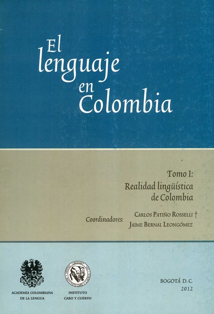 El lenguaje en Colombia Tomo I