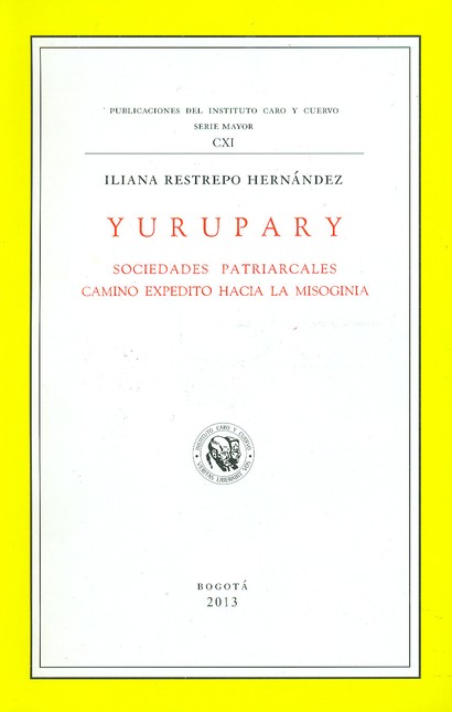 Yurupary. Sociedades patriarca...