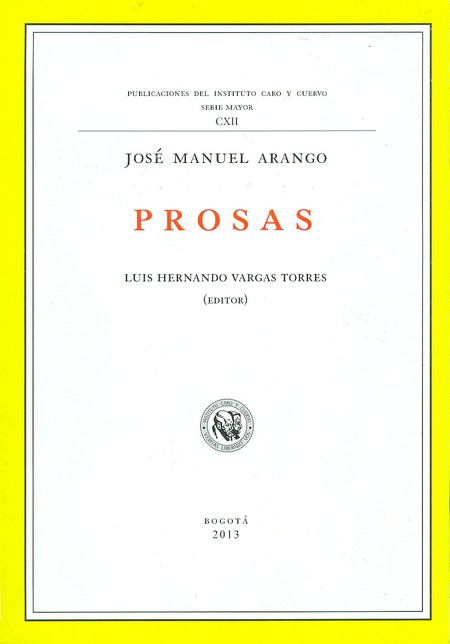 Prosas. José Manuel Arango