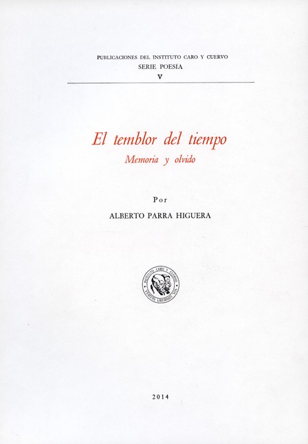 El temblor del tiempo. Memoria...