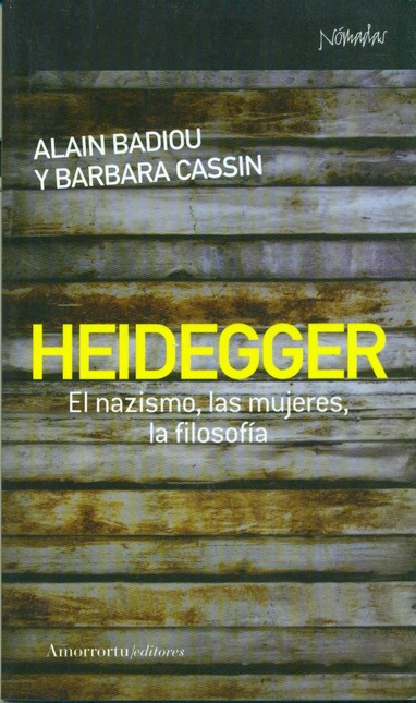 Heidegger. El nazismo, las muj...