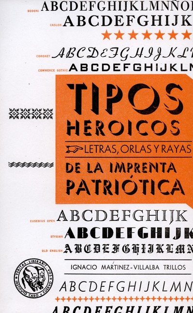 Tipos heroicos. Letras, orlas ...
