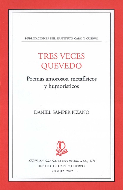 Tres veces Quevedo. Poemas amo...