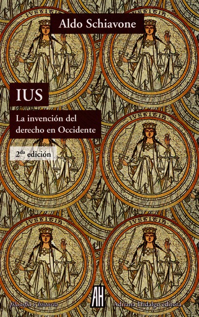 Ius. La invención del derecho ...