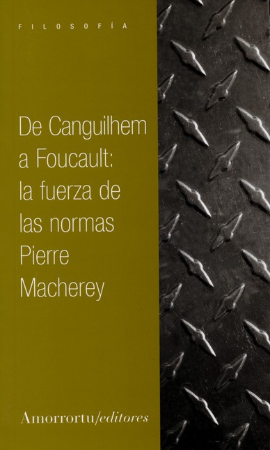De Canguilhem a Foucault: la f...