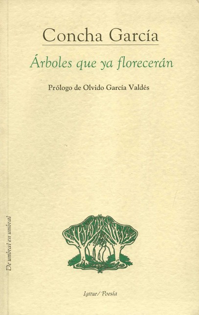 Árboles que ya florecerán