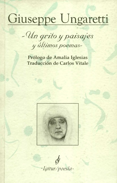 Un grito y paisajes y últimos ...