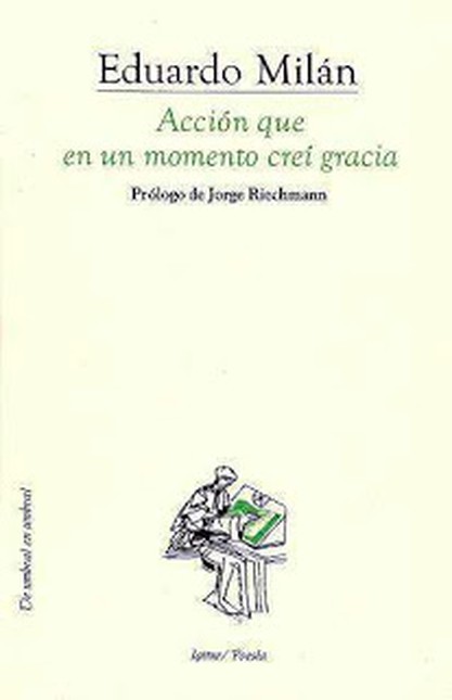 Acción que en un momento creí ...