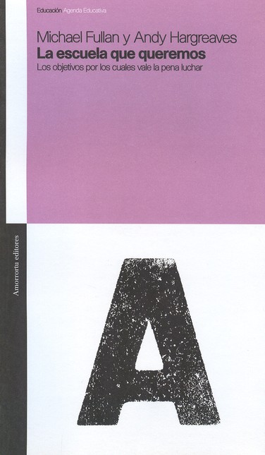 La escuela que queremos