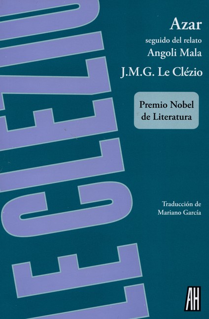 Azar. Seguido del relato Angol...