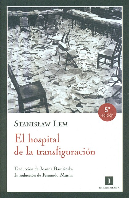 El hospital de la transfigurac...