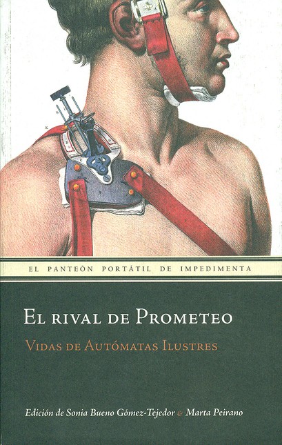 El rival de Prometeo. Vida de ...