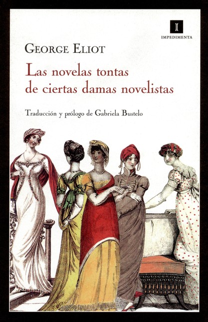 Las novelas tontas de ciertas ...
