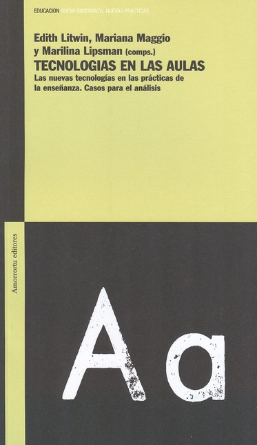 Tecnologías en las aulas. Las ...