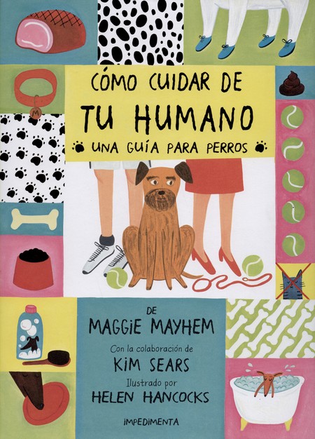Cómo cuidar de tu humano. Una ...