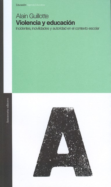 Violencia y educación. Inciden...