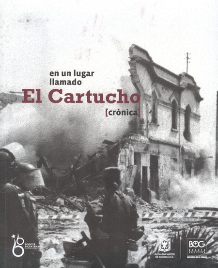 En un lugar llamado "El cartuc...