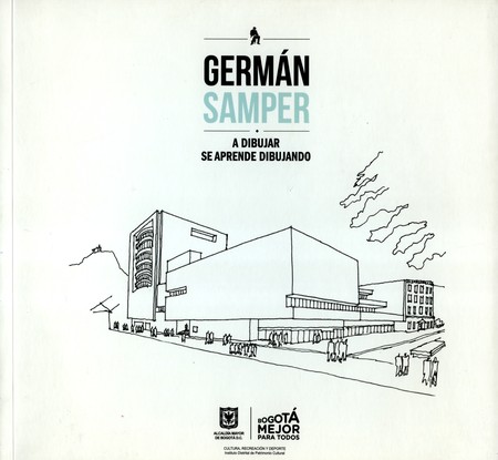 Germán Samper. A dibujar se ap...