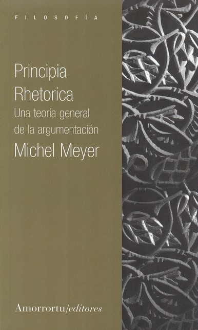 Principia Rhetorica. Una teorí...