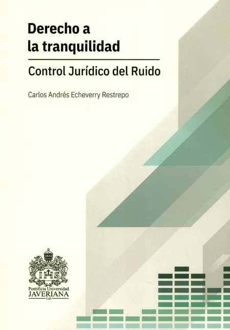 Derecho a la tranquilidad. Con...