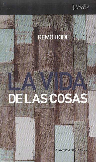 La vida de las cosas