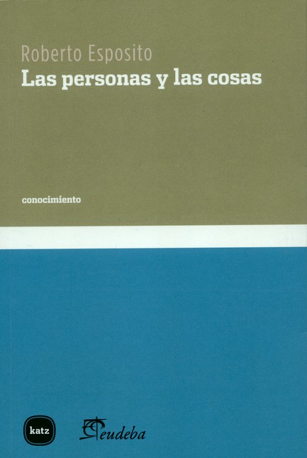 Las personas y las cosas