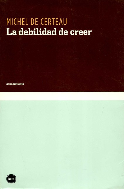 La debilidad de creer