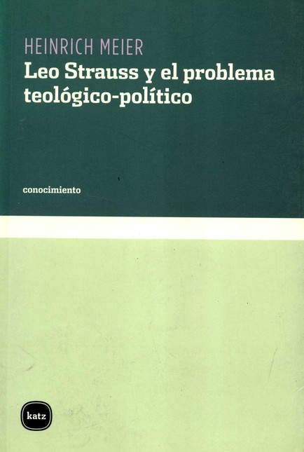 Leo Strauss y el problema teol...