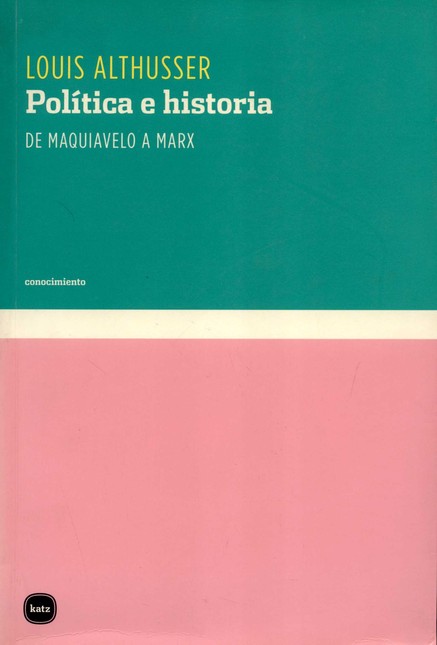 Política e Historia. De Maquia...