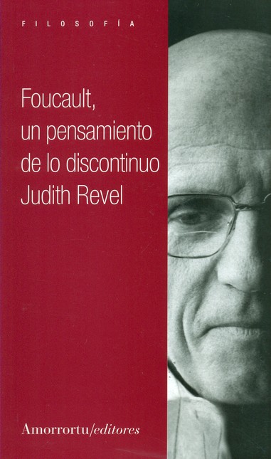 Foucault, un pensamiento de lo...