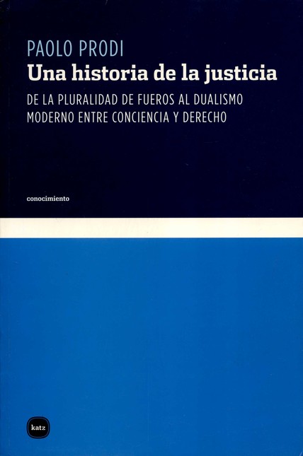 Una historia de la justicia. D...