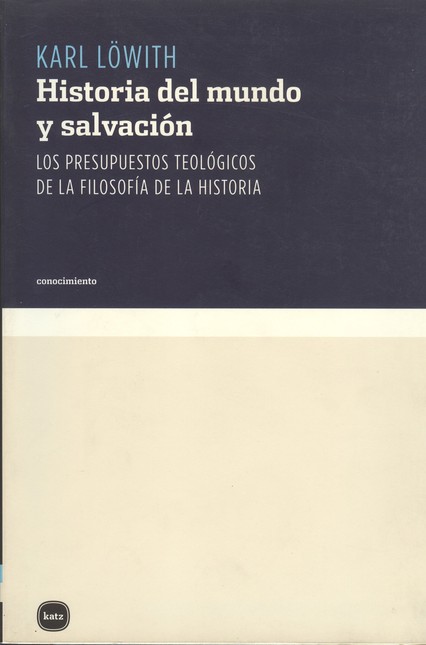 Historia del mundo y salvación...