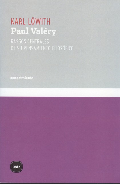 Paul Valéry. Rasgos centrales ...